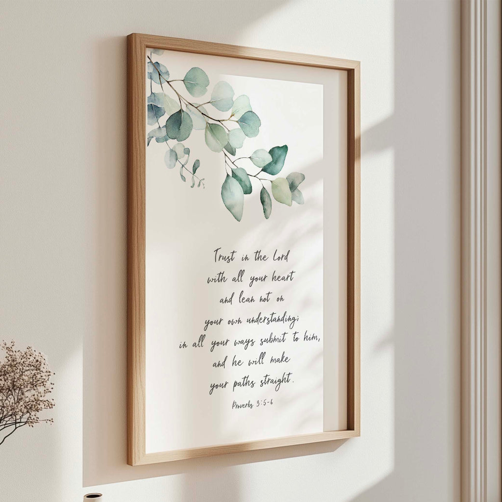 Faith-inspired Proverbs 3:5-6 print featuring elegant script and botanical greenery accents