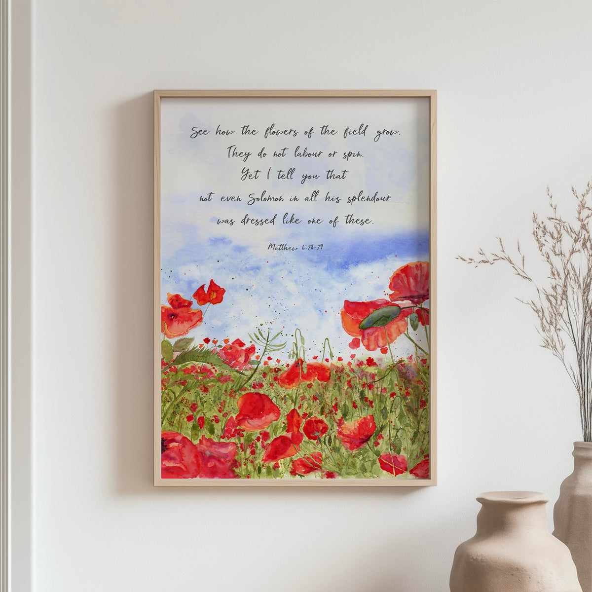 Watercolour poppy field print with Matthew 6:28-29 Bible verse in Christian wall art style.