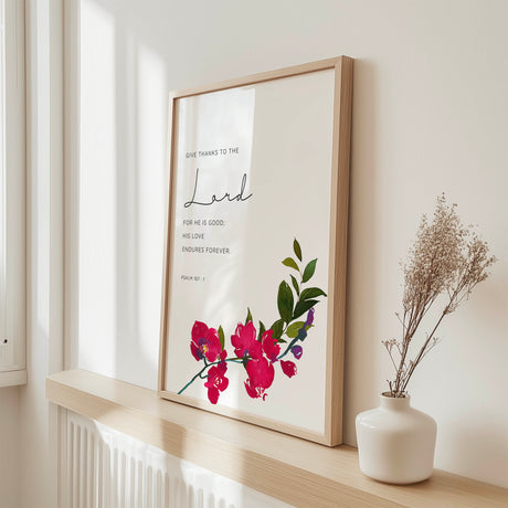 Psalm 107 1 gratitude print, red pink orchid, Christian home decor. Faith wall art featuring Psalm 107 1 and botanical orchid artwork.