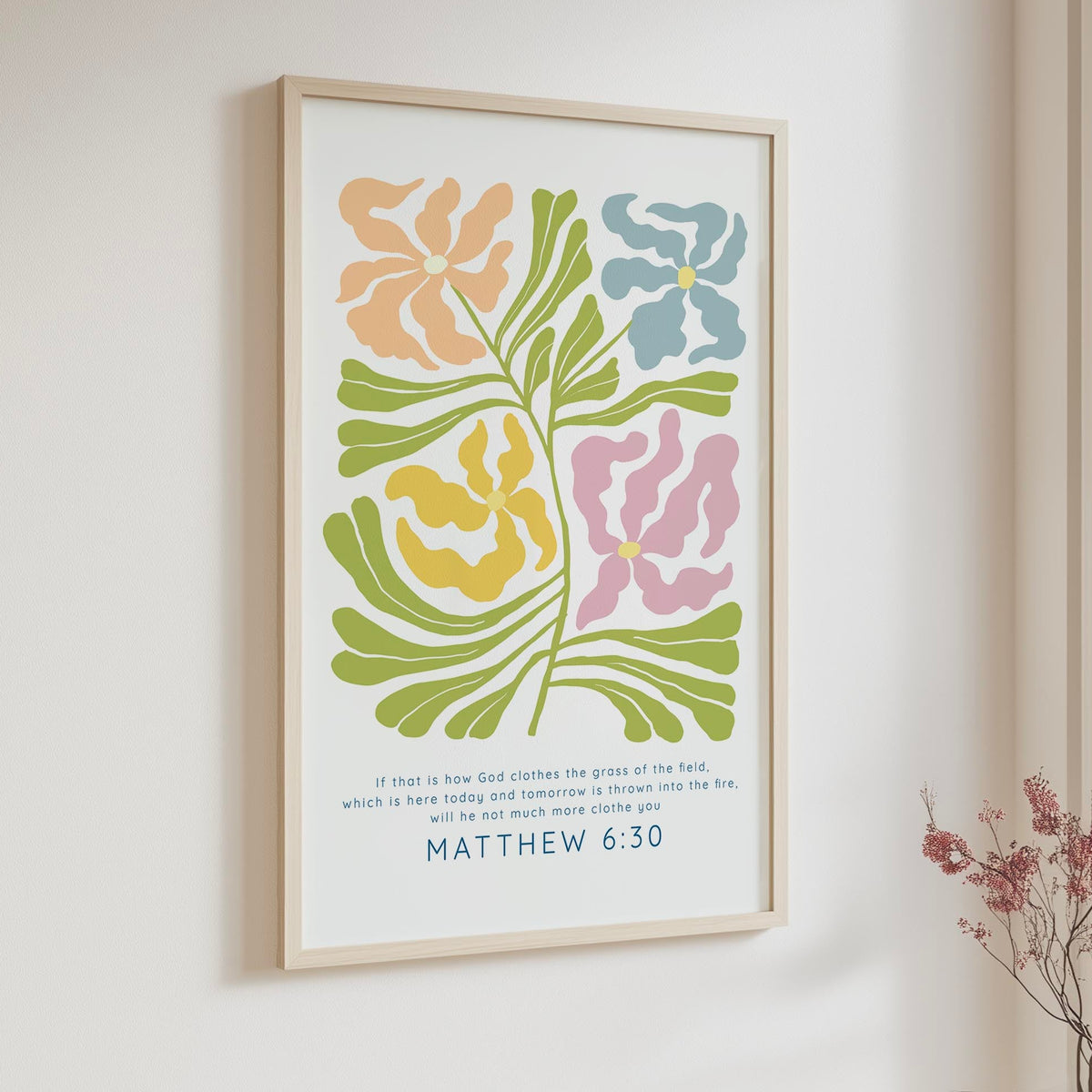 Contemporary Christian wall art inspired by Matisse with Matthew 6 30 Scripture and bright floral elements.