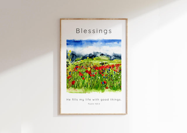 He Fills My Life With Good Things Christian Wall Art Scripture Print, Wildflower meadow watercolour print with Psalm 103:5