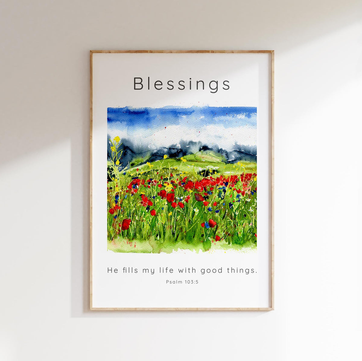 He Fills My Life With Good Things Christian Wall Art Scripture Print, Wildflower meadow watercolour print with Psalm 103:5