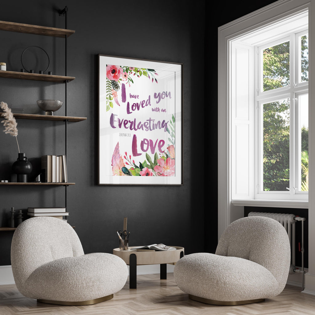 Faith-Inspired Home Wall Art, Jeremiah 31:3 Scripture Artwork, Divine Love Floral Print, I have loved you Bible Verse Wall Decor
