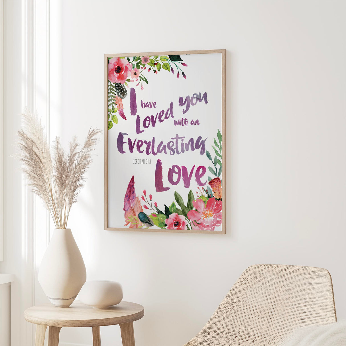 I Have Loved You With An Everlasting Love Bible verse print with colourful flowers and feathers.
