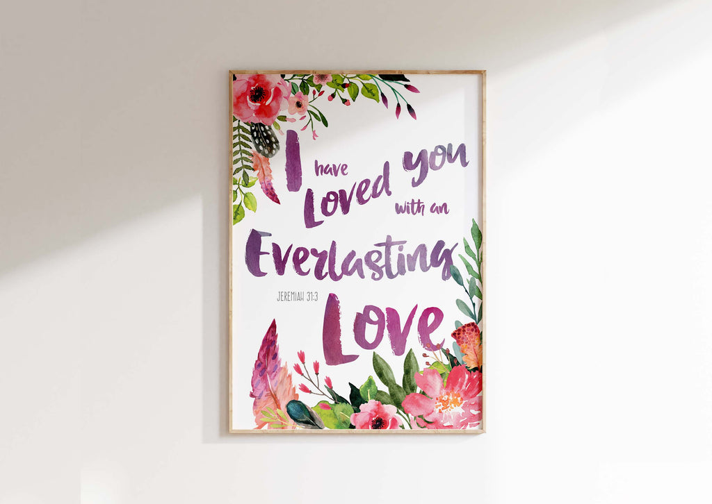I Have Loved You With An Everlasting Love Picture, Jeremiah 31 3 Art, Graceful Feather and Floral Verse Print, Religious Home Decor
