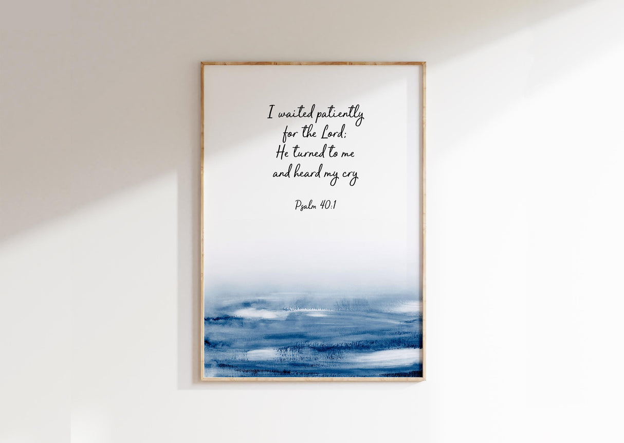 Faith-inspired home decor print with the scripture “He turned to me and heard my cry” from Psalm 40.