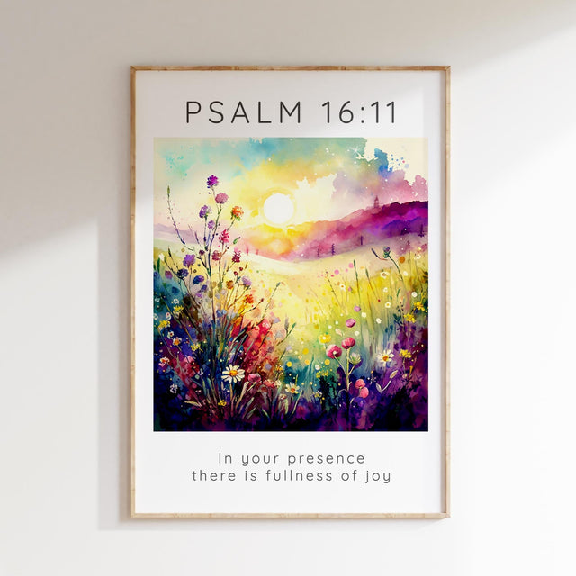 Psalm 16 11 Wall Art, In Your Presence There Is Fullness Of Joy Print, Psalm 16:11 joy-themed floral wall art, colorful Psalm 16:11