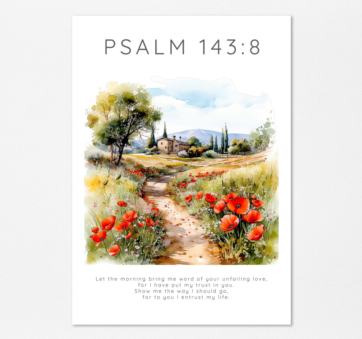 Gift idea Bible verse print with farmhouse and meadow scene, Landscape print with Psalm 143:8