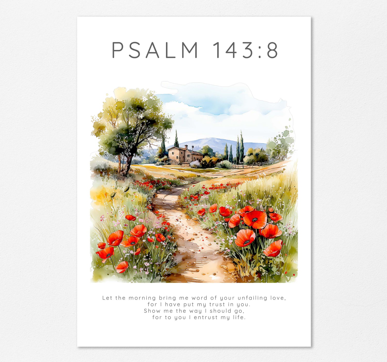 Gift idea Bible verse print with farmhouse and meadow scene, Landscape print with Psalm 143:8
