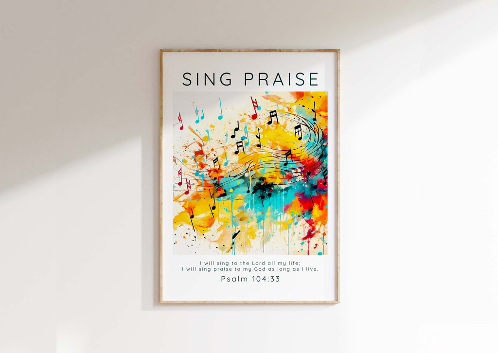 Sing Praise Musical Theme Scripture Print, Psalm 104:33 Wall Art, Musical theme Psalm 104:33 wall art for home, Sing praise scripture print