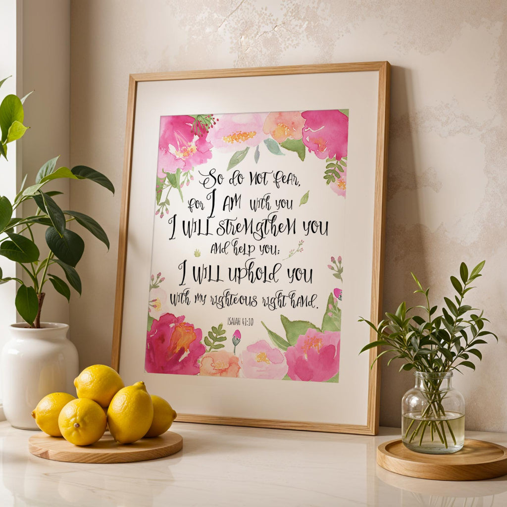 So Do Not Fear For I Am With You scripture print with elegant pink tones to inspire faith and hope.