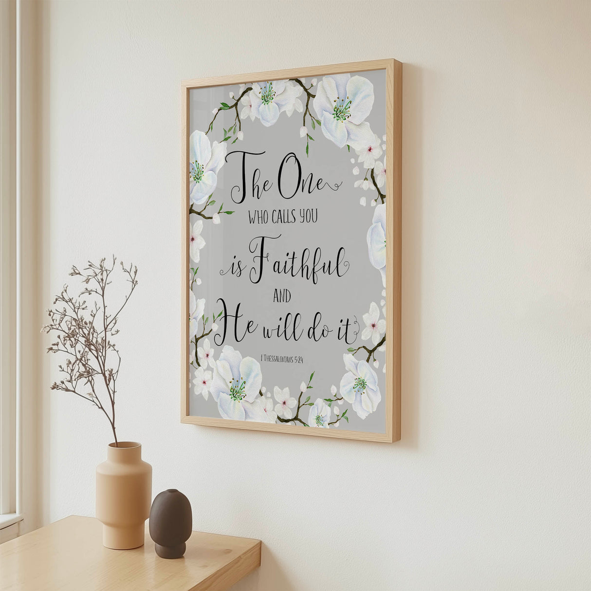 Christian print with soft grey background and delicate white flowers surrounding an encouraging scripture.