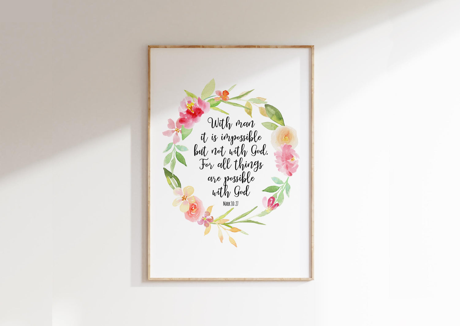 Uplifting Scripture print with hand-painted watercolour flower wreath and inspirational message.