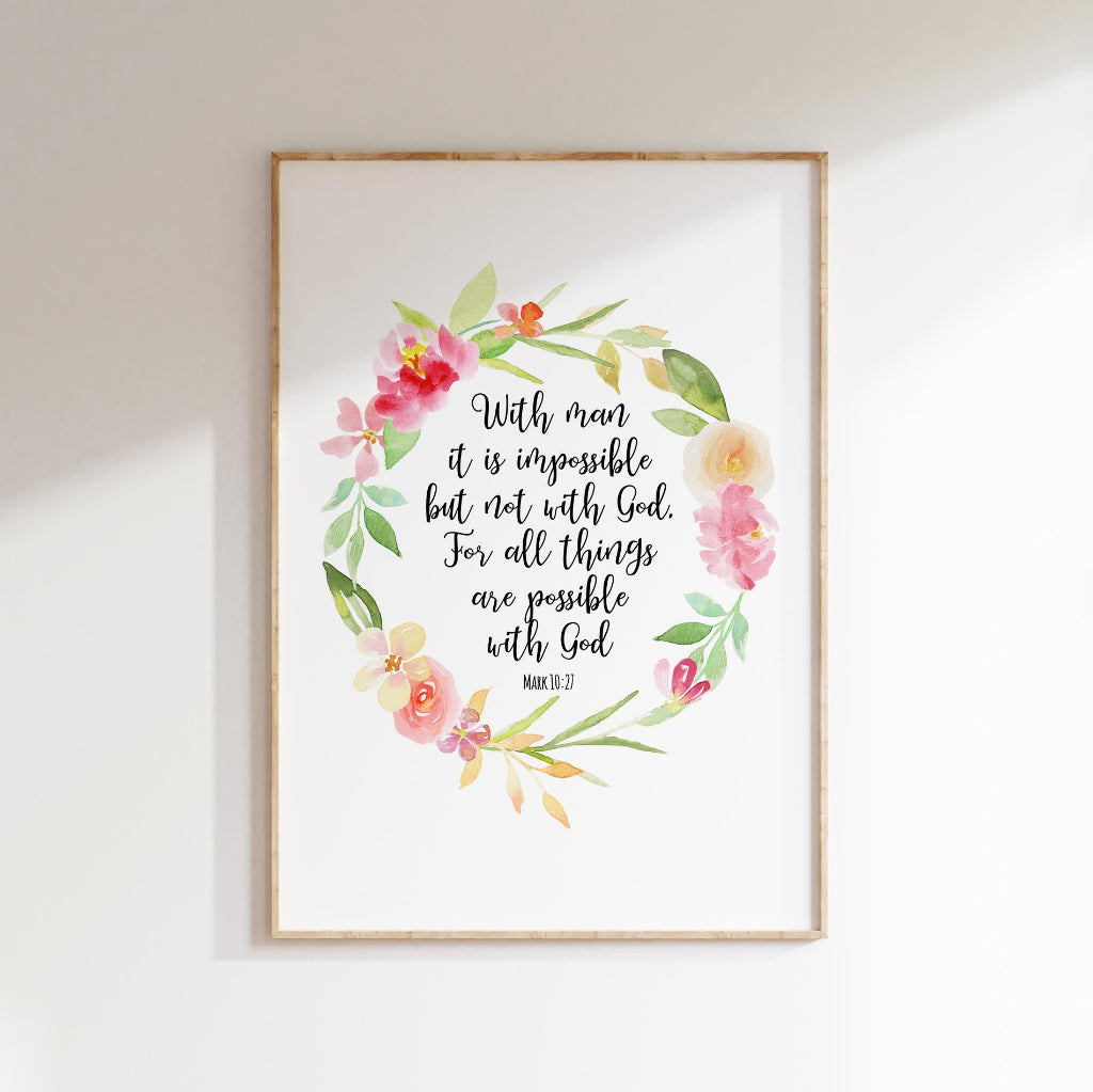 Uplifting Scripture print with hand-painted watercolour flower wreath and inspirational message.