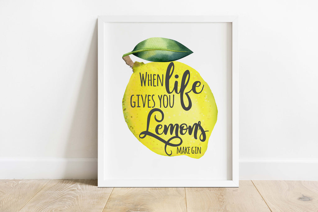Posters for Kitchen Art, Gin Print, Gin Poster, Gin Lover Gift, When Life Gives You Lemons Make a Gin and Tonic