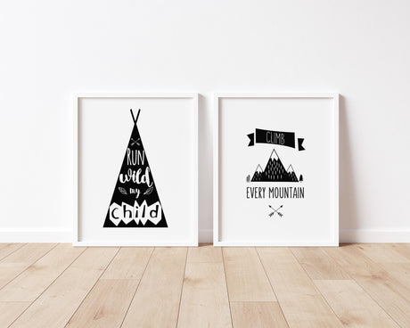 Adventure Themed Nursery Art: Climb Every Mountain, Run Wild My Child, Dual Print Set for Nursery: Mountain and Teepee Motifs