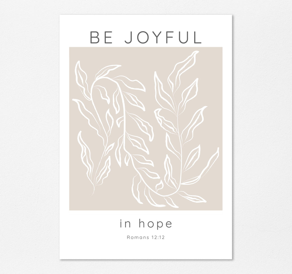 Elegant Be Joyful in Hope Wall Art with Leaves Motif, Inspirational Romans 12:12 Scripture Art in Beige and White