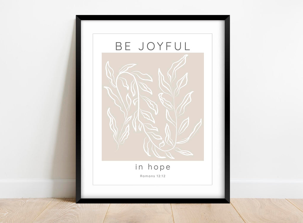 Be Joyful in Hope Beige and White Leafy Bible Verse Decor, Neutral Color Beige and White Print with Romans 12:12