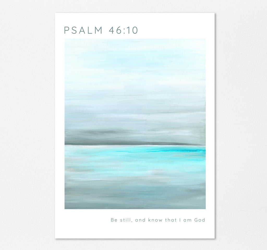 Bible Verse Print with Aqua Serene Sea Psalm 46:10, Tranquil Ocean Scripture Art Psalm 46:10, psalm 46 wall art print