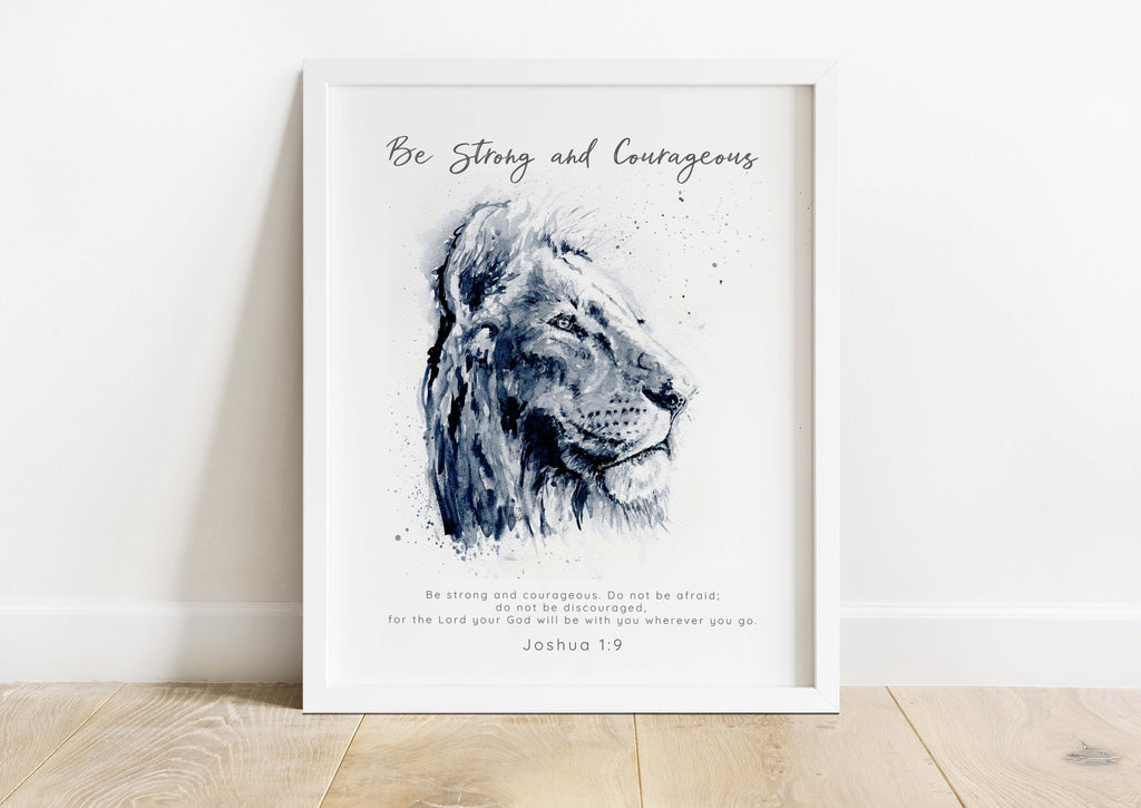 Be Strong and Courageous Joshua 1:9 print gift idea, Black and white watercolor lion with Bible verse print, Encouraging home decor