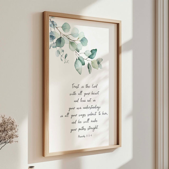 Faith-inspired Proverbs 3:5-6 print featuring elegant script and botanical greenery accents