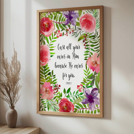 1 Peter 5:7 Bible verse print with elegant floral wreath design for a comforting faith-filled home accent.