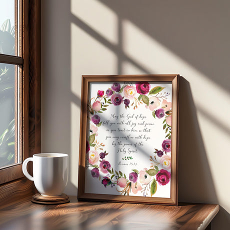 Encouraging Bible verse art print with Romans 15:13 in a graceful floral layout, blending inspiration and beauty for a peaceful space.