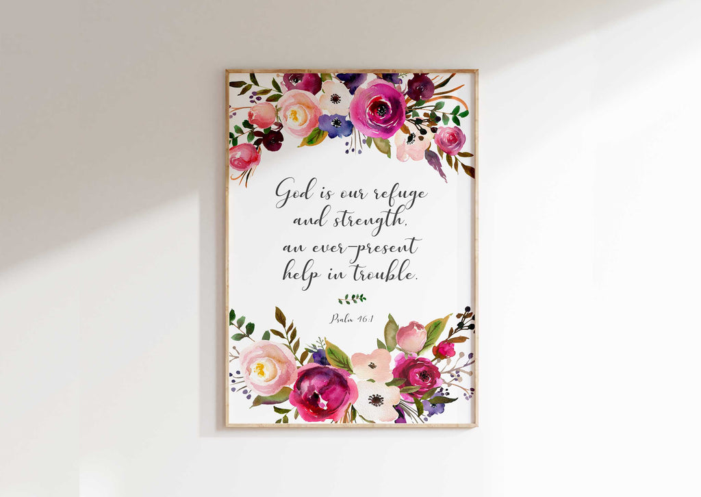 Psalm 46 1 Christian Wall Art, God is Our Refuge and Strength Print, Floral wreath Psalm 46:1 print for home decor