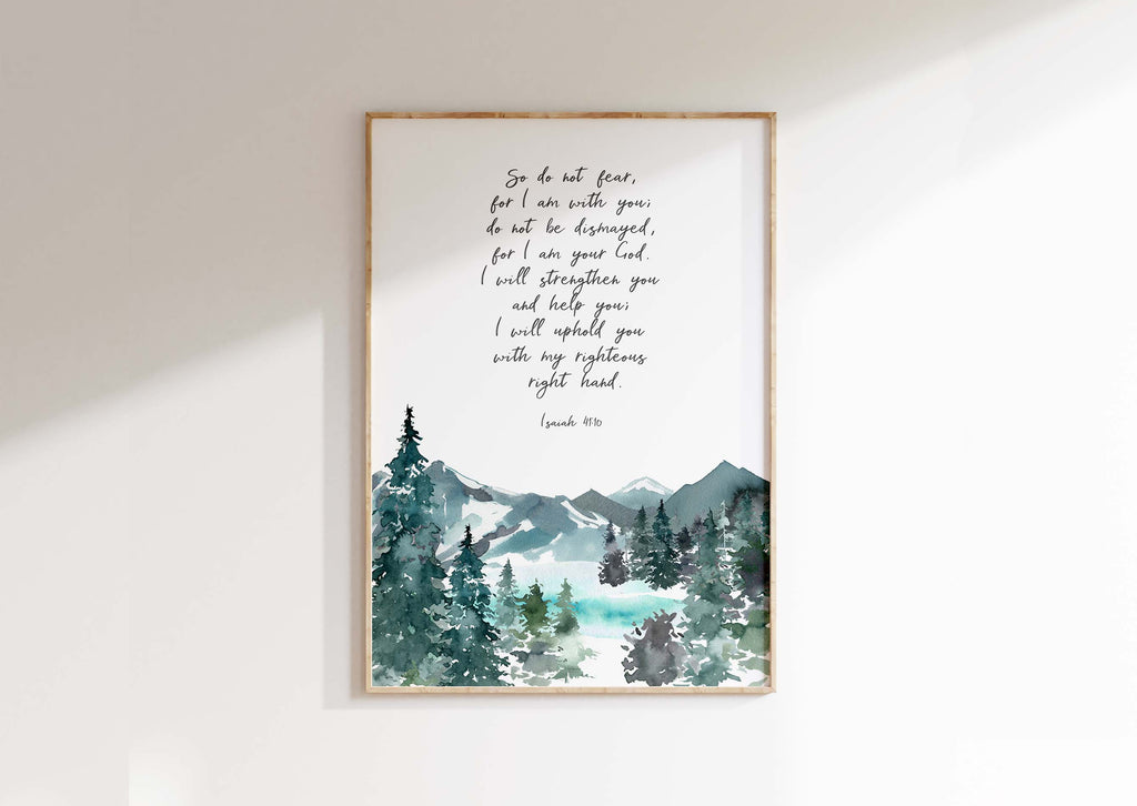 Mountain serenity in Bible-inspired home accents, Uplifting decor: 'Do not fear, for I am with you' print, Mountain-themed scripture print