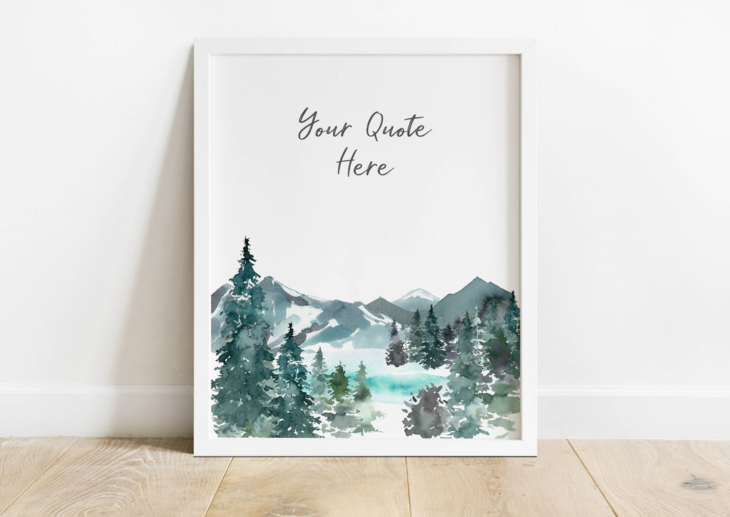 Custom mountain quote print for kitchen decor, Personalised forest art with inspirational quote, custom kitchen quote print gift for men