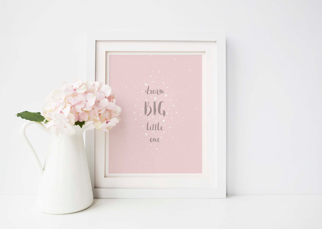 Nursery wall art designed with pink and white stars, Dream big little one poster in dusky pink UK