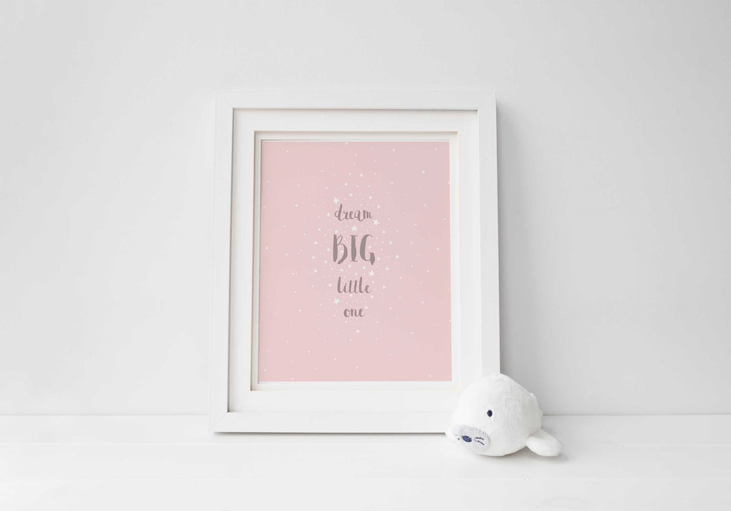 Pink dream big little one print UK, Dusky pink nursery wall art with stars, pink dream big little one poster