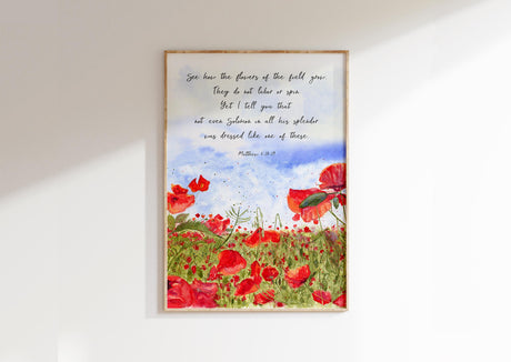 Unique Watercolour Poppy Field Christian Art, Serene Poppy Field Matthew 6:28-29 Print, Watercolour Poppy Field Bible Verse Wall Art