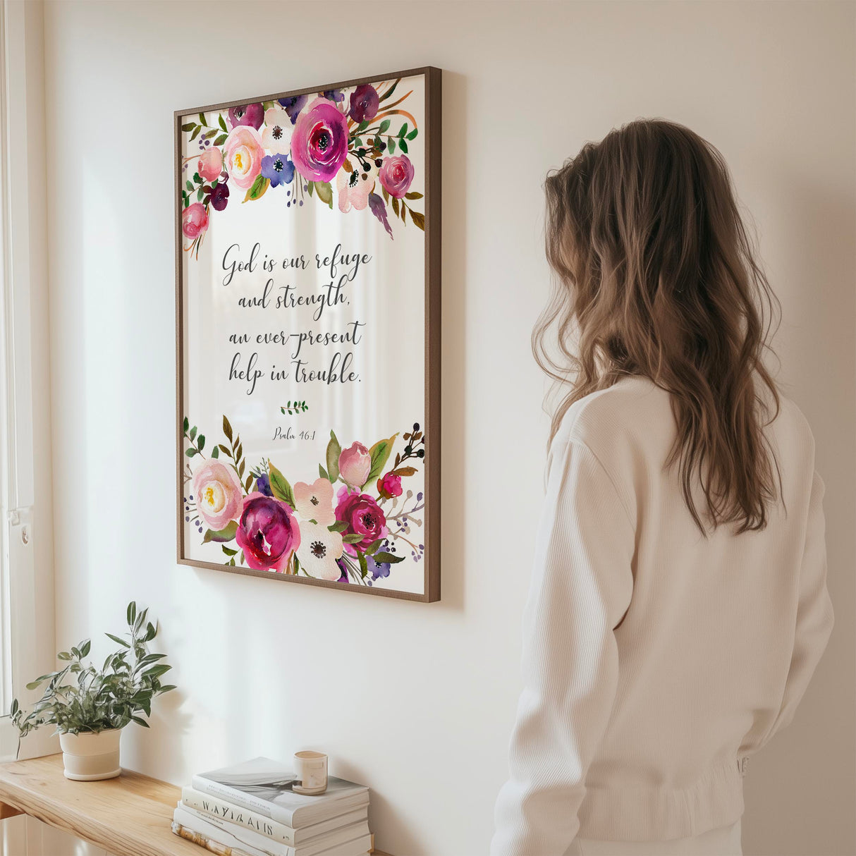 Bible verse print featuring “God is our refuge and strength” encircled by soft pink and burgundy flowers.