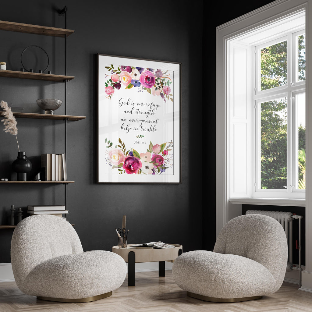 Pink and burgundy Bible verse print with floral design, Encouraging Psalm 46:1 quote surrounded by floral wreath