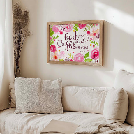Pink floral Psalm 46:5 wall art print featuring the quote 'God is within her, she will not fail'.