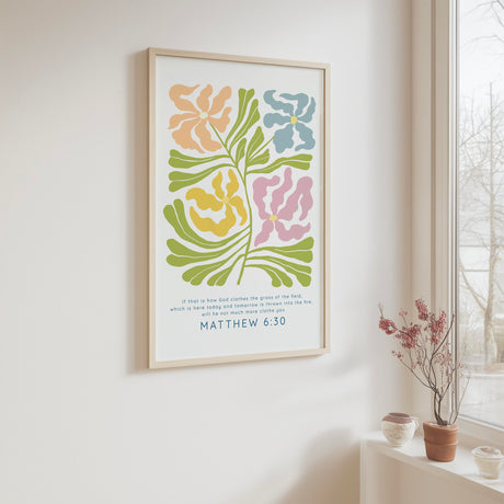 Contemporary Christian wall art inspired by Matisse with Matthew 6 30 Scripture and bright floral elements.
