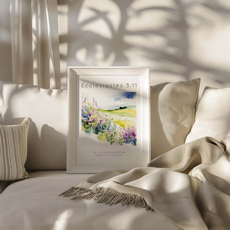 Inspirational Scripture print showing a field of flowers and the uplifting message from Ecclesiastes 3:11.