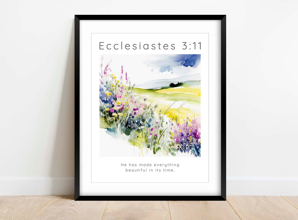 He has made everything beautiful print gift, Inspiring flower meadow Ecclesiastes 3:11 print, Ecclesiastes 3:11 verse