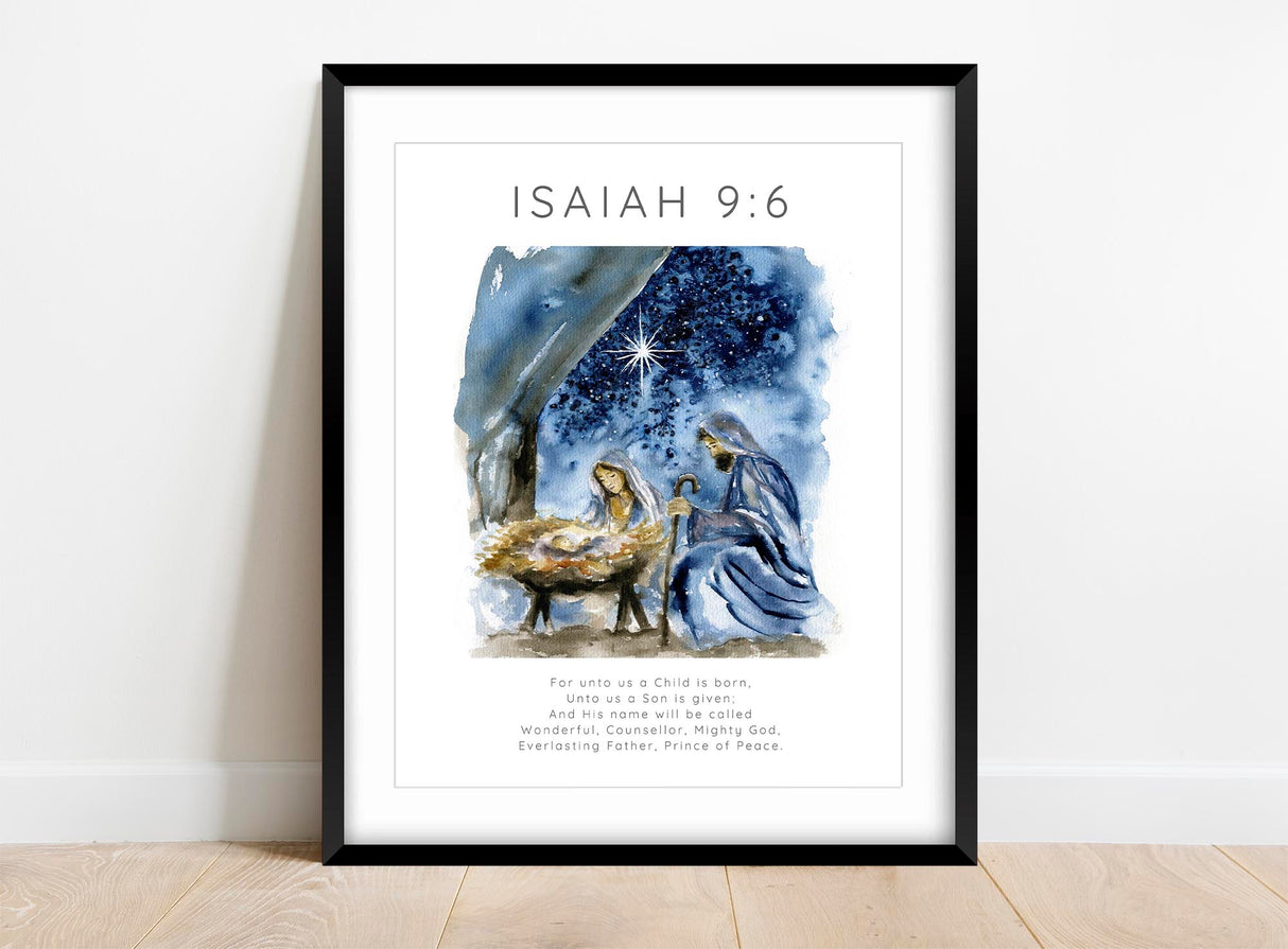 Watercolor nativity scene print with the quote "For unto us a child is born."