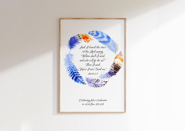 Personalised Isaiah 6:8 Feather Wreath Print in Blue and Orange, Custom Ordination Gift with Isaiah 6:8 Quote, Custom Ordination Gift