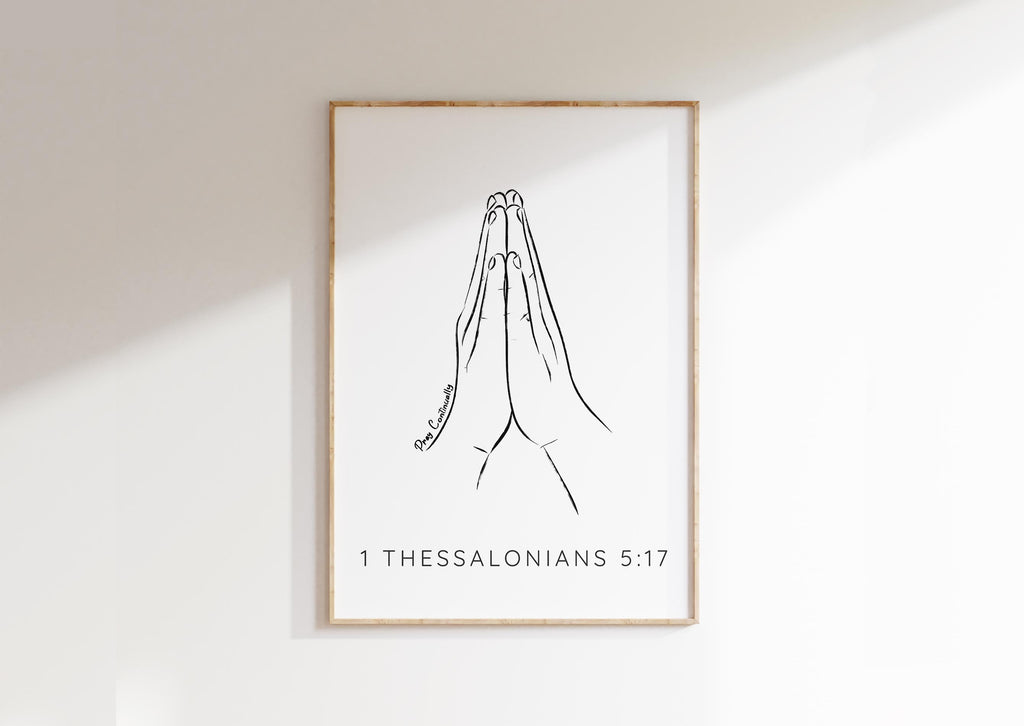 Grace your space with a minimalist 1 Thessalonians 5:17 print - praying hands and 'Pray Continually' quote, a symbol of faith.