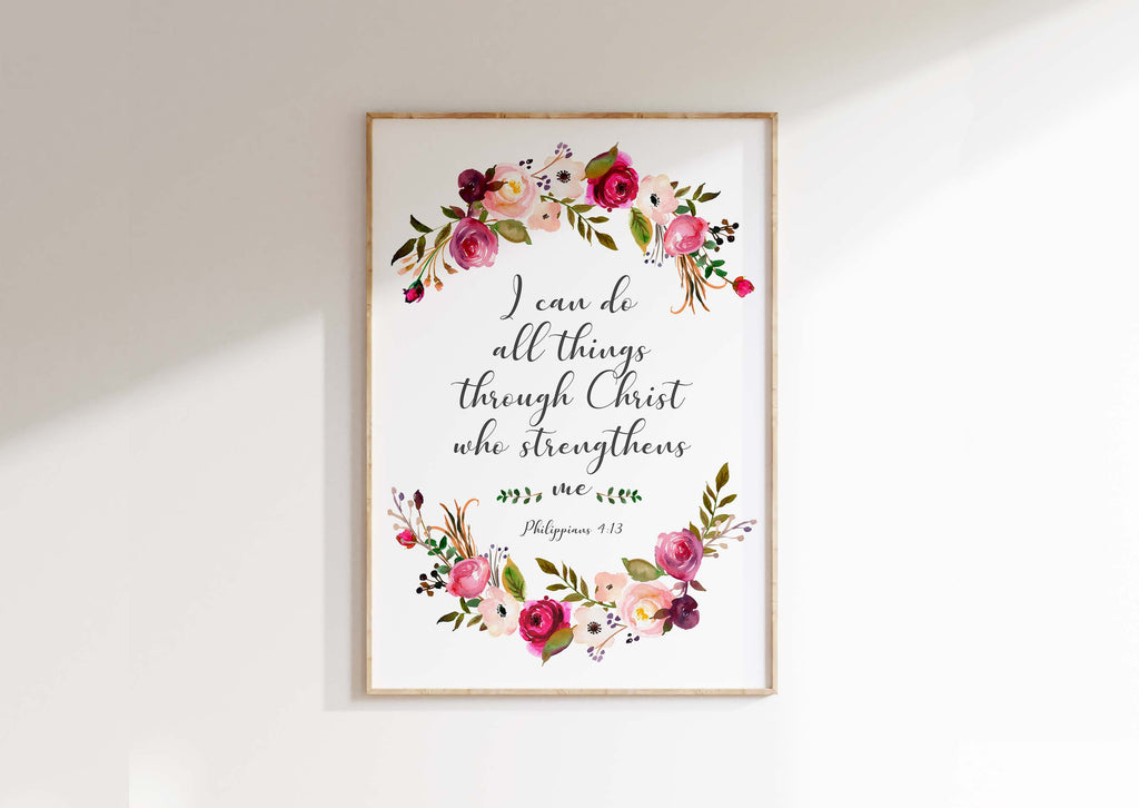 Graceful Flowers and Bible Verse Poster, Faith and Floral Philippians 4:13 Print, Philippians 4:13 Floral Wall Art Print