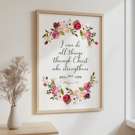 Floral Philippians 4:13 Bible verse poster with pink and burgundy flowers for Christian wall art.