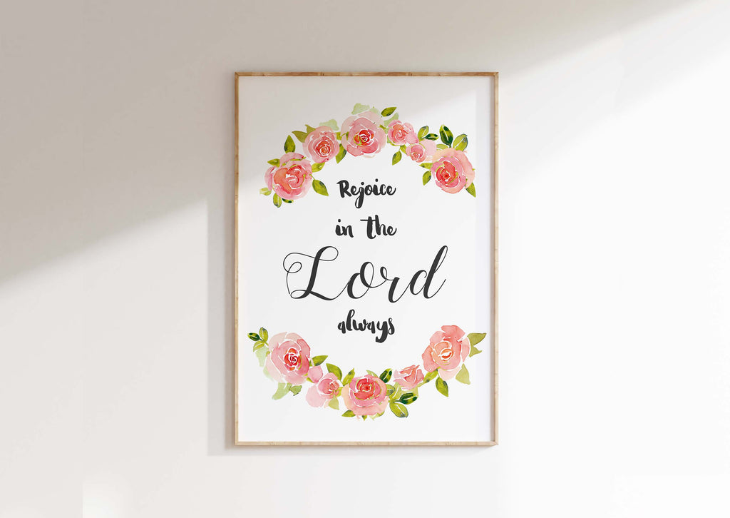 Christian floral print for spiritual ambiance, Philippians 4:4 centered in a botanical wreath