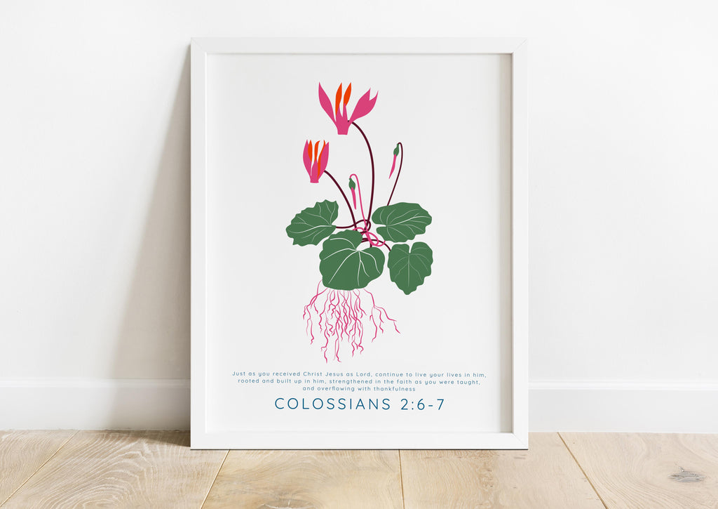 Inspirational floral wall art, Continue to live your lives in him, rooted in faith, Strengthened in the faith as you were taught,