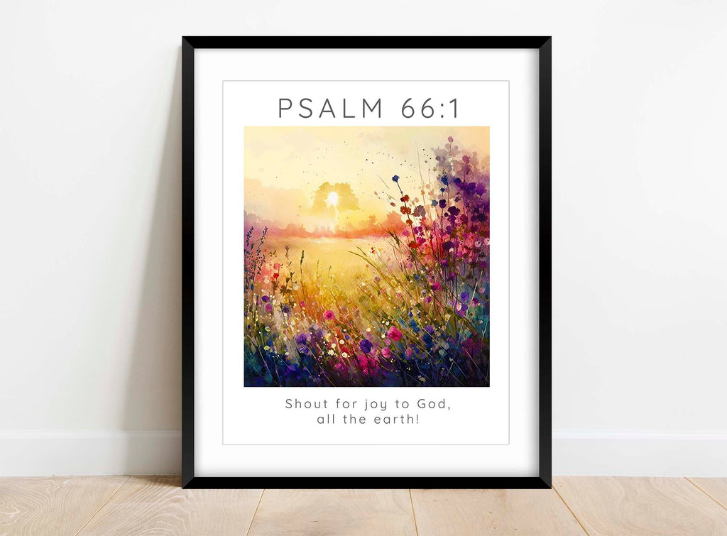 Shout for Joy Bible Verse Print Psalm 66 1 Meadow Scripture Wall Art, Joyful meadow Psalm 66:1 Bible verse print for home decor