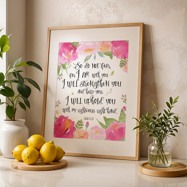 So Do Not Fear For I Am With You scripture print with elegant pink tones to inspire faith and hope.
