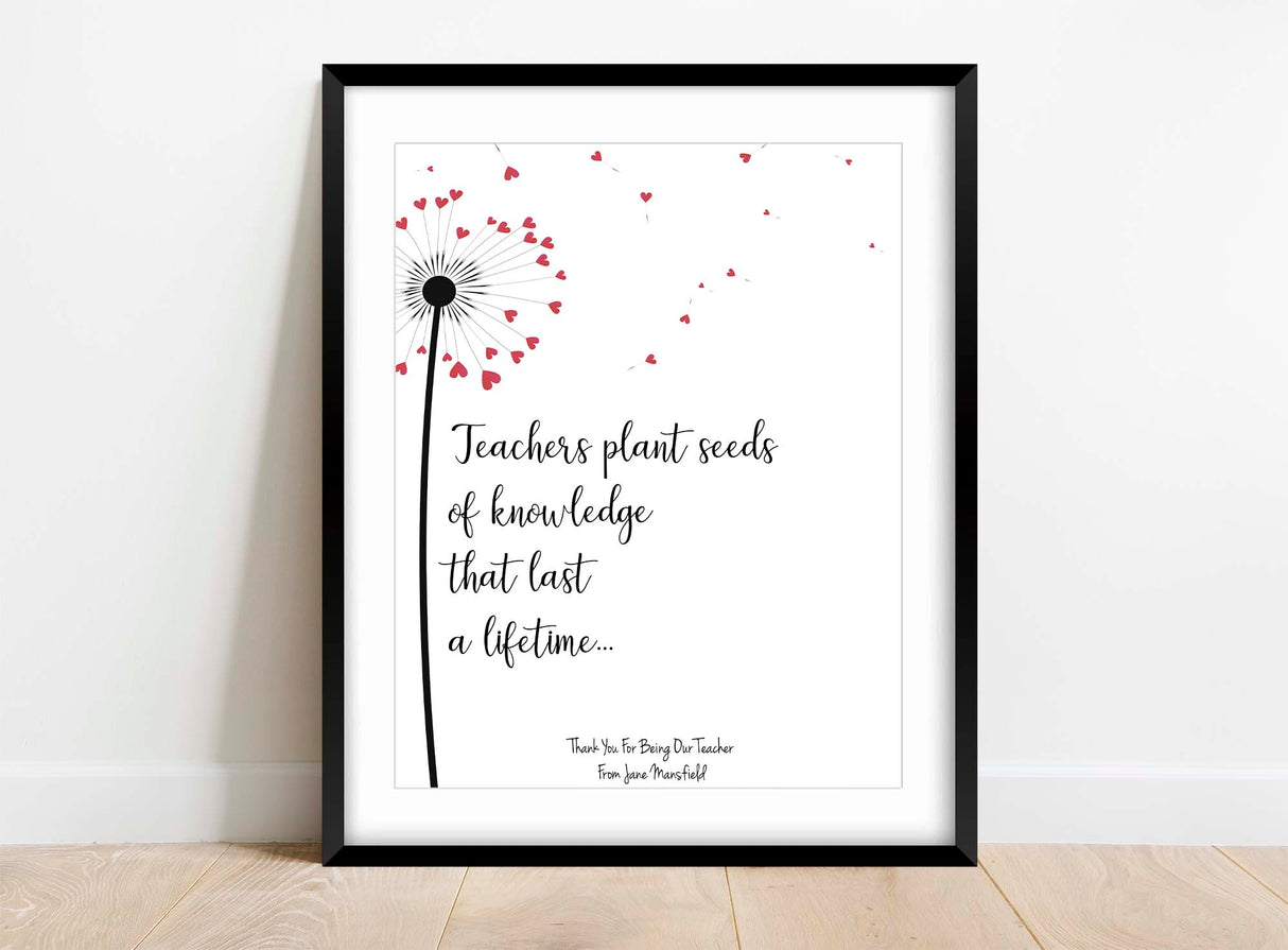 Unique thank you gift for educators featuring dandelion and quote, Custom teacher quote print with heart-shaped dandelion