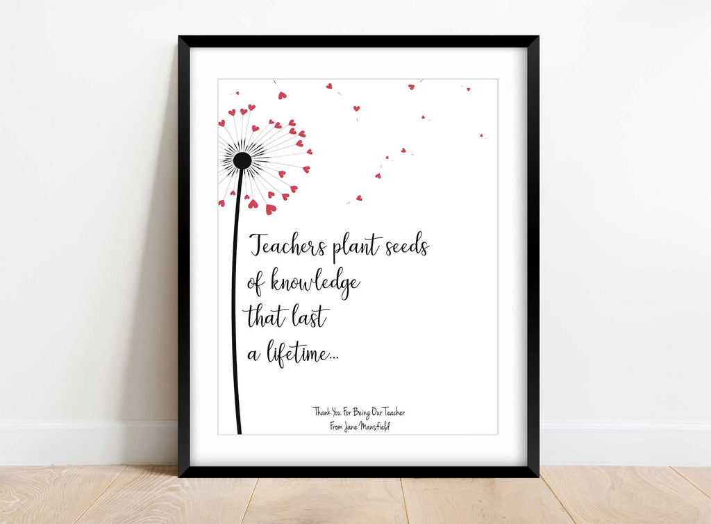 Unique thank you gift for educators featuring dandelion and quote, Custom teacher quote print with heart-shaped dandelion